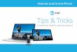 Tips & Tricks - AT&T · Record . your important account . information here for easy reference. With all your key information in one place, it’s a snap to . manage your account and