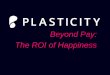 Beyond Pay: The ROI of Happiness - HRPA · “Delivering happiness and connections daily by being awesome.” New core values and ability to track adoption of values over 12 months