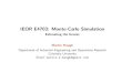IEOR E4703: Monte-Carlo Simulation - Columbia Universitymh2078/MonteCarlo/MCS_Greeks_MasterSlides.pdf · Monte-Carlo. While in general it cannot always be guaranteed to work, i.e