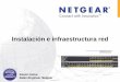 Xavier Lleixa Sales Engineer Netgear · Problemas redes convergentes ... • Depending on line-rate or over-subscription requirements 2-tier 3-tier . ... Power Ethernet Cable Power