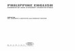 PHILIPPINE ENGLISH · 12 Colonial education and the shaping of Philippine literature in English Isabel Pefianco Martin 13 Negotiating language: Postcolonialism and nationalism in