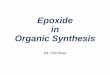 Epoxide in Organic Synthesiskanai/seminar/pdf/Lit_Y_Hirao_M1_2.pdf · Organic Synthesis M1 Yuki Hirao. 2 Introduction Epoxides are important intermediates in total synthesis. 3 Asymmetric