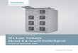 WL Low Voltage Metal ... · Siemens Type WL low voltage metal-enclosed switchgear is designed, constructed and tested to provide superior power distribution, power monitoring and