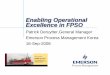 Enabling Operational Excellence in FPSO · 2018-09-28 · Emerson Confidential Emerson Process Management Overview Revised 7-Nov 2006, Slide 3 FPSO Project Trends One Stop Solution