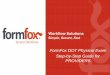 Workflow Solutions Simple, Secure, Fast · 2018-09-04 · Workflow Solutions Simple, Secure, Fast FormFox DOT Physical Exam Step-by-Step Guide for PROVIDERS . Open Collections - Provider