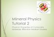 Mineral Physics Tutorial 2 · Digital Rock Physics I ´ Obtain Darcy velocity (q) ´ Apply Darcyʼs Law ´ Virtual permeability experiments (Miller, Zhu, Montesi, and Gaetani, 2014)