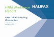 HRM Workforce Reportlegacycontent.halifax.ca/boardscom/SCadmin/documents/ExecutiveStanding... · The HRM Workforce Profile • Quarterly Reporting – Third and Fourth Quarter data