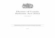House of Lords Reform Act 2014 - Legislation.gov.uk...2 House of Lords Reform Act 2014 (c. 24 ) (b) did not have leave of absence in respect of the Session, in accordance with Standing