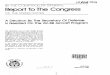 PSAD-80-23 A Decision by the Secretary of Defense Is ... · to the Congress on the status of selected major weapon sys- tems. This report is one in a series that being furnished to