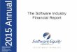 The Software Industry Financial Report - Software Equity Groupsoftwareequity.com/Reports/2015_Software_Industry_Financial_Report.pdf · The Software Industry Financial Report. SOFTWARE