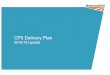 CP5 Delivery Plan - Network Rail · Network Rail’s Delivery Plan for Control Period 5 – 2018/19 Update Purpose . This document sets out what we plan to deliver in the final year