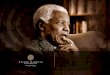 Presentation name goes in this box - Nelson Mandela · 2019-05-09 · Presentation name goes in this box INSTITUTIONAL HISTORY Foundation in 1999 after Nelson Mandela ended his presidency