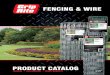 FENCING & WIRE - Grip-Rite · larger the mesh and the more rigid the fence should be. The opposite is true for smaller animals. All Grip-Rite wire fencing is made from recycled steel