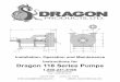 Installation, Operation and Maintenance Instructions for ... Owners Manual.pdfInstallation, Operation and Maintenance Instructions for Dragon 118 Series Pumps 1-800-231-8198 ... alignment