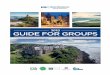 GUIDE FOR GROUPS - Best Western · st martin’s st mary’s isle of may raasay scalpay canna ... broughty ferry bassenthwaite scottish highlands, crianlarich wakefield st andrews