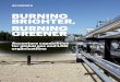 BURNING BRIGHTER, BURNING GREENER · 2018-12-20 · accounting solution for upstream and the plant, with complex joint venture accounting (JVA) at the process train-level. Central