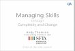 Skills management using SFIA Thomson ITSDFI 2018.pdf · Shared reference model ... SFIA skill-level description selected for this role Maintains knowledge of specific specialisms,