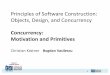 Principles of Software Construction: Objects, Design, and ...ckaestne/15214/s2017/slides/20170328-concurrency-1.pdf15-214 3 Administrivia(2) • Second midterm, Thursday Mar 30 in