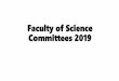 Faculty of Science Committees 2019fos.ubd.edu.bn/FOS_committees_2019.pdfDr Mohd Khairul Zarifi Haji Masri Members Environ. & Life Sciences AP Dr. Ferry Slik, Yasuaki Tanaka Mathematics