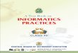 A Text Book on INFORMATICS PRACTICES IP INTIAL... · 2017-07-13 · Mukesh Kumar, DPS, RK Puram, Delhi Mrs. Nancy Sehgal, Mata Jai Kaur Public School, Ashok Vihar, Delhi Mrs. Gurpreet