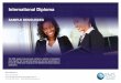 International Diploma - RMS Publishing · International Diploma SAMPLE RESOURCES This RMS sample resources pack contains a selection of powerpoint slides together with a supporting