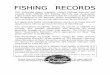 The following pages schedule current Fishing Records and · The following pages schedule current Fishing Records and include both Official NZ Fishing Records and Association ... and