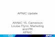 APNIC Update AfriNIC 15, Cameroon Louise Flynn, Marketing ... Update.pdf · •NIXI RIR Training •In-depth, three-week training for technical staff •Comprehensive introduction