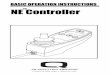 BASIC OPERATION INSTRUCTIONS NE Controller TM...Basic Operation Instructions 7 NE Controller NE CONTROLLER The NE controller is a modular electronic contro ller system that allows