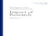 Final Report of the AACSB International Impact of Research · ©AACSB International Impact of Research Task Force Chair Joseph A.Alutto Executive Vice President and Provost Ohio State