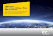 Global Withholding Tax Reporter - Ernst & Young global withholding tax information to the financial