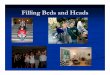 Filling Beds and Heads - Portland State University · Positive effects of living on campus (Astin,1977, 1993; Pascarella and Terenzini, 2005) Attainment of the bachelorAttainment
