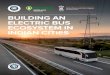 BUILDING AN ELECTRIC BUS ECOSYSTEM IN INDIAN CITIESservices in which a transit authority pays a bus operator on a per-kilometer basis for a city bus service with specific route concessions