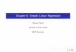 Chapter 8: Simple Linear Regressionpeople.stat.sc.edu/sshen/courses/17smstat509/notes... · Chapter 8: Simple Linear Regression Shiwen Shen University of South Carolina 2017 Summer