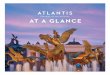 AT A GLANCE · The Royal The Royal is the icon of Atlantis, featuring awe-inspiring mythology of the Lost City of Atlantis risen from the sea. A stay at The Royal is larger than life