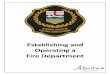 Establishing and Operating a Fire Departmentofc.alberta.ca/documents/Establishing and Operating a Fire Department.pdf · ESTABLISHING A FIRE DEPARTMENT ..... 3 Definition of a Recognized