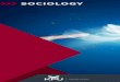 SOCIOLOGY - Kwantlen Polytechnic University · 2017-11-17 · SOCIOLOGY IS the study of human social behavior. An education in Sociology will help you answer questions about your