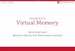 Introduction to Virtual Memory - Stony Brooknhonarmand/courses/fa... · 2017-12-12 · •MMU contains Segment Table •Each segment has own base, bounds, protection bits •MMU sores