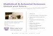 Statistical & Actuarial Sciences · 2017-12-29 · statistical sciences but with a bit of actuarial science as well, with a view to applying this quantitative grounding in a business