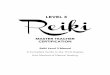 Sample Licensed Level 3 Manual - Sacred Wellness · A Reiki Master is not suddenly a better or wiser or more enlightened person than anyone else, it simply means that as a Reiki Master/Teacher