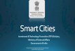 Smart Cities - cgiguangzhou.gov.in Cities PPT.pdf · •Representatives: UN Habitat, World Bank, TERI, Centre for Development of Advanced Computing (C-DAC), Centre for Smart Cities