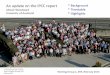 An update on the IPCC report - University of Otago · An update on the IPCC report Alistair Woodward University of Auckland Working Group 2, AR5, Bled July 2013 ... as a result of