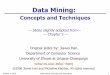 No Slide Titleliacs.leidenuniv.nl/~bakkerem2/dbdm2010/04_dbdm2010... · October 5, 2010 Data Mining: Concepts and Techniques 2 Chapter 3: Data Warehousing and OLAP Technology: An