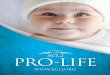 PRO-LIFEmedia.aclj.org/pdf/Pro_Life_Book_2019.pdf · abortion regulations and restrictions. 6 The ACLJ is committed to seeing the number of abortions continue to decrease until all