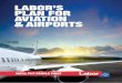 LABOR’S PLAN FOR AVIATION & AIRPORTS · CONSUMER PROTECTION Labor will maintain and where warranted, strengthen, the Federal Government’s role in setting minimum benchmark standards