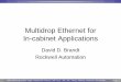 Multidrop Ethernet for In-cabinet Applicationsgrouper.ieee.org/groups/802/3/cg/public/Mar2017/brandt_cg_01_0317.pdf · Version 1.0IEEE P802.3cg 10 Mb/s Single Twisted Pair Ethernet