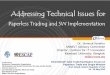 Addressing Technical Issues for - UN ESCAP · Addressing Technical Issues for Paperless Trading and SW Implementation Dr. Somnuk Keretho UNNExT Advisory Committee Director, Institute