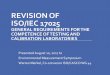 REVISION OF ISO/IEC 17025 - The NELAC Institutenelac-institute.org/docs/meetings/washdc2017/17025 update TNI 2017-08-10 Merkel.pdfREVISION OF ISO/IEC 17025 GENERAL REQUIREMENTS FOR