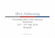 IPv6 Addressing - ITU · p A nibble boundary means subnetting address space based on the address numbering n Each number in IPv6 represents 4 bits = 1 nibble n Which means that IPv6