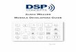 Module Developer's Guide - DSP Concepts, Inc.DSP Concepts, Inc reserves the right to change this product without prior notice. Information furnished by DSP Concepts is believed to