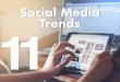 Top 11 Social Media Trends[1] - Arizona School Boards ... · Social Media as the new CNN OBAMA COMMENTS ON DEBT CRISIS Deadline to raise ceiling is Aug. 2 I Yemeni opposition general